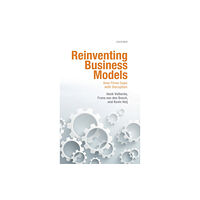 Oxford University Press Reinventing Business Models (inbunden, eng)