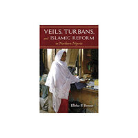 Indiana university press Veils, Turbans, and Islamic Reform in Northern Nigeria (häftad, eng)