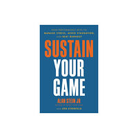 Hachette Books Sustain Your Game (inbunden, eng)