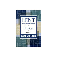 Spck publishing Lent for Everyone (häftad, eng)