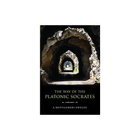 Indiana university press The Way of the Platonic Socrates (häftad, eng)