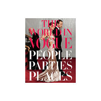 Three Rivers Press The World in Vogue (inbunden, eng)