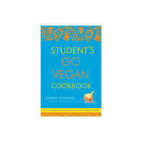 Three Rivers Press Student's Go Vegan Cookbook (häftad, eng)