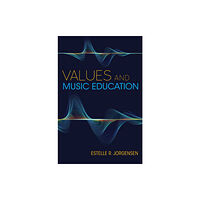 Indiana university press Values and Music Education (häftad, eng)