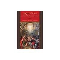 University of notre dame press Aquinas and the Infused Moral Virtues (häftad, eng)