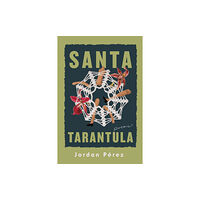 University of notre dame press Santa Tarantula (häftad, eng)