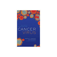 Oxford University Press Cancer Virus (inbunden, eng)