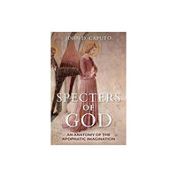 Indiana university press Specters of God (häftad, eng)