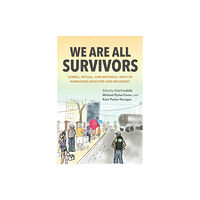 Indiana university press We Are All Survivors (häftad, eng)