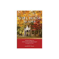 Indiana university press The Well House Reader (inbunden, eng)