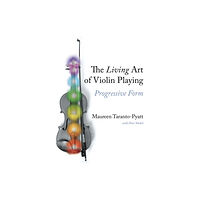 Indiana university press The Living Art of Violin Playing (häftad, eng)