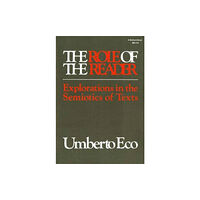 Indiana university press The Role of the Reader (häftad, eng)