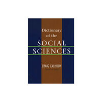 Oxford University Press Inc Dictionary of the Social Sciences (inbunden, eng)