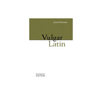 Pennsylvania State University Press Vulgar Latin (häftad, eng)