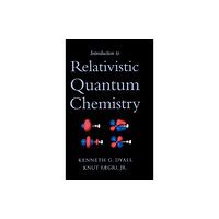 Oxford University Press Inc Introduction to Relativistic Quantum Chemistry (inbunden, eng)