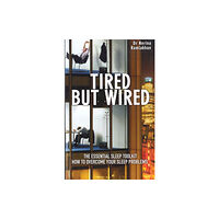 Profile Books Ltd Tired But Wired (häftad, eng)