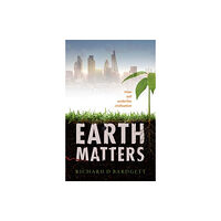 Oxford University Press Earth Matters (inbunden, eng)