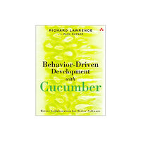 Pearson Education (US) Behavior-Driven Development with Cucumber (häftad, eng)