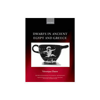 Oxford University Press Dwarfs in Ancient Egypt and Greece (häftad, eng)