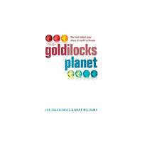 Oxford University Press The Goldilocks Planet (häftad, eng)