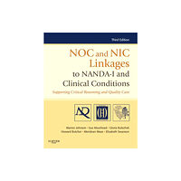 Elsevier - Health Sciences Division NOC and NIC Linkages to NANDA-I and Clinical Conditions (häftad, eng)