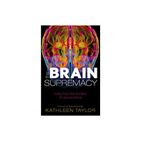 Oxford University Press The Brain Supremacy (häftad, eng)