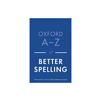 Oxford University Press Oxford A-Z of Better Spelling (häftad, eng)