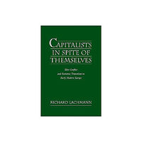 Oxford University Press Inc Capitalists in Spite of Themselves (häftad, eng)