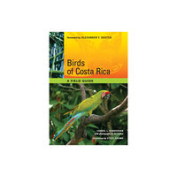 University of Texas Press Birds of Costa Rica (häftad, eng)