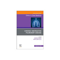 Elsevier - Health Sciences Division Chronic Obstructive Pulmonary Disease, An Issue of Clinics in Chest Medicine (inbunden, eng)