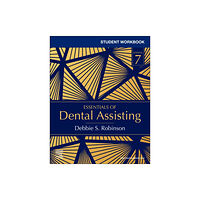 Elsevier - Health Sciences Division Student Workbook for Essentials of Dental Assisting (häftad, eng)