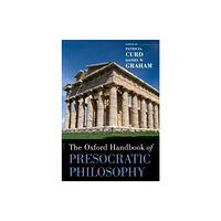 Oxford University Press Inc The Oxford Handbook of Presocratic Philosophy (häftad, eng)