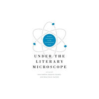 Pennsylvania State University Press Under the Literary Microscope (häftad, eng)