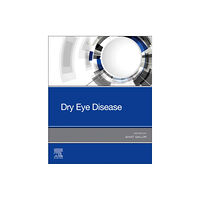 Elsevier - Health Sciences Division Dry Eye Disease (häftad, eng)