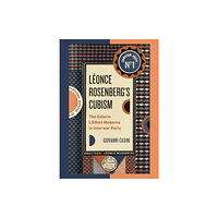 Pennsylvania State University Press Leonce Rosenberg’s Cubism (inbunden, eng)