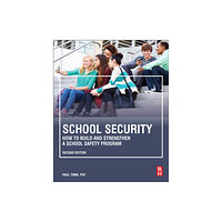 Elsevier - Health Sciences Division School Security (häftad, eng)