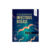 Elsevier - Health Sciences Division A Case-Based Review of Infectious Disease (häftad, eng)