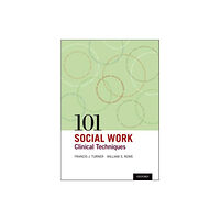 Oxford University Press Inc 101 Social Work Clinical Techniques (häftad, eng)