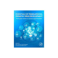Elsevier Science & Technology Essentials of Translational Pediatric Drug Development (häftad, eng)