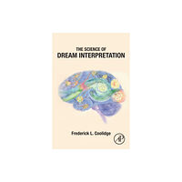 Elsevier Science & Technology The Science of Dream Interpretation (häftad, eng)