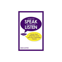 Pearson Education Limited How to Speak so People Listen (häftad, eng)