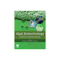 Elsevier - Health Sciences Division Algal Biotechnology (häftad, eng)