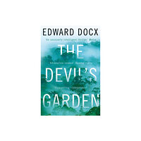 Pan Macmillan The Devil's Garden (häftad, eng)