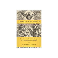 Zondervan Theological Ethics (inbunden, eng)