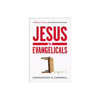 Zondervan Jesus v. Evangelicals (häftad, eng)