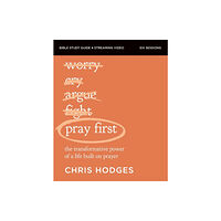 HarperChristian Resources Pray First Bible Study Guide plus Streaming Video (häftad, eng)