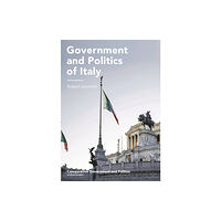 Bloomsbury Publishing PLC Government and Politics of Italy (häftad, eng)