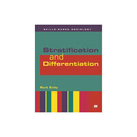 Bloomsbury Publishing PLC Stratification and Differentiation (häftad, eng)