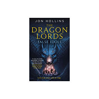 Little, Brown Book Group The Dragon Lords 2: False Idols (häftad, eng)