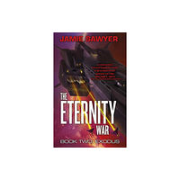 Little, Brown Book Group The Eternity War: Exodus (häftad, eng)